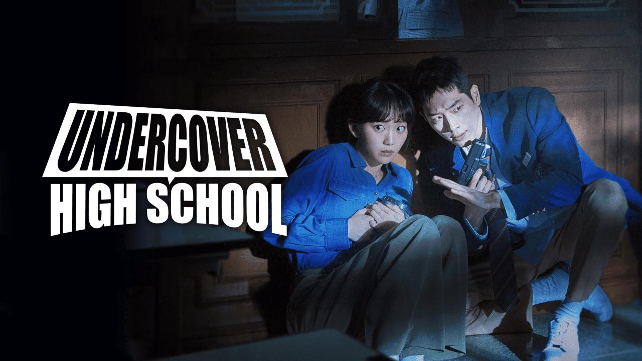 مسلسل متخفي المدرسة الثانوية Undercover High School الحلقة 1 مترجمة